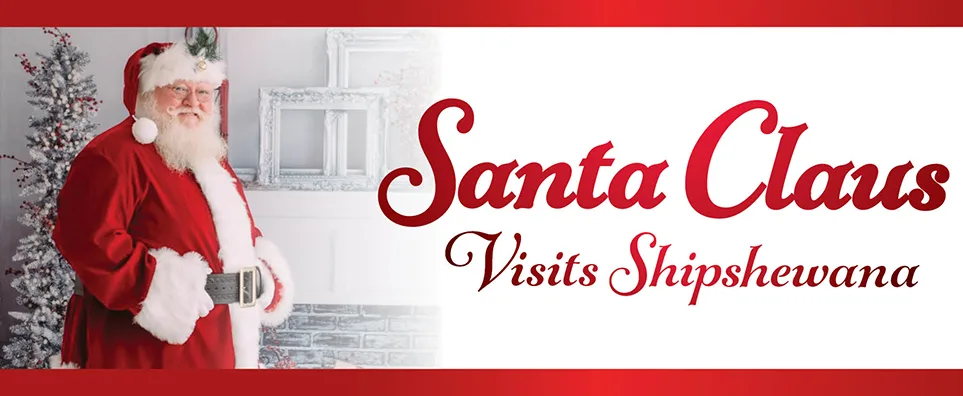 Santa & Characters Visit Shipshewana! Info Page Header
